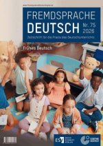 Fremdsprache Deutsch - - Heft 75 (2026): Frühes Deutsch