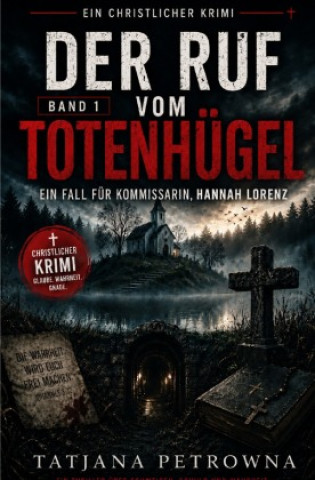 Der Ruf vom Totenhügel