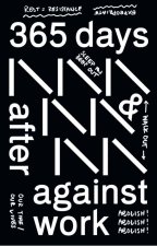 Werker Collective: 365 Days After & Against Work /franCais/anglais/allemand/espagnol/nEerlandais/ara