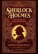 SHERLOCK HOLMES HE RETURN OF SHERLOCK HO