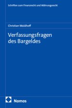 Verfassungsfragen des Bargeldes
