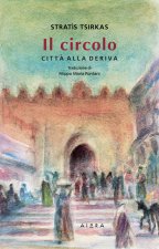circolo. Città alla deriva