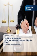 Double Standards in International Human Rights Law