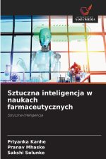 Sztuczna inteligencja w naukach farmaceutycznych