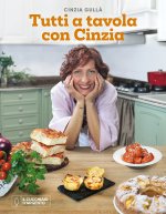 Cucchiaio d'Argento. Tutti a tavola con Cinzia
