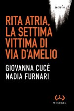 Rita Atria, la settima vittima di via D'Amelio