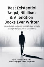 Best Existential Angst, Nihilism & Alienation Books Ever Written