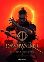 The Blood of Dawnwalker - L'artbook officiel du jeu
