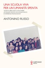 scuola viva per un'umanità spenta