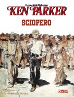 Sciopero. Ken Parker