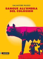Sangue all'ombra del Colosseo