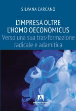 Impresa oltre homo oeconomicus