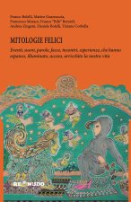 Mitologie felici
