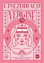 Cinezodiaco Vergine. Il tuo segno zodiacale raccontato con i film