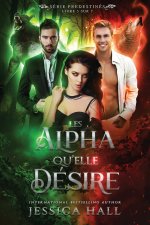 Les Alpha qu'elle désire