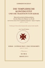DIE TEMPLERISCHE KONTINUITÄT UND DIE TRADITION VON KERAK