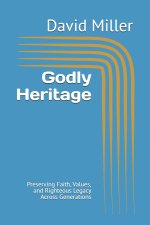 Godly Heritage