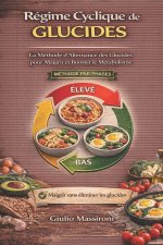 Régime Cyclique de Glucides