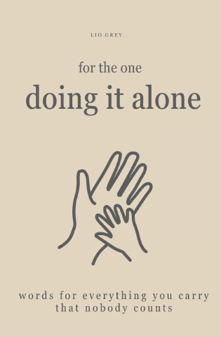 For the one doing it alone