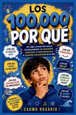 LOS 100,000 POR QUÉ