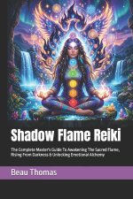 Shadow Flame Reiki
