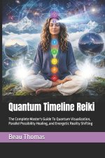 Quantum Timeline Reiki