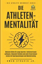 Die Athleten-Mentalität