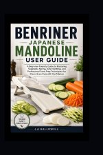 Benriner japanese mandoline user guide