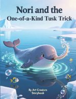 Nori and the One-of-a-Kind Tusk Trick
