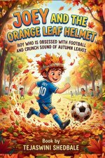 JOEY AND THE ORANGE LEAF HELMET
