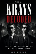 The Krays Decoded