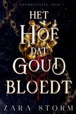 Het hof dat goud bloedt