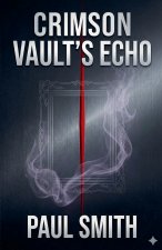 Crimson Vault's Echo