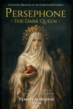 Persephone the Dark Queen