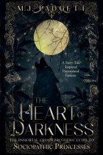 The Heart of the Darkness