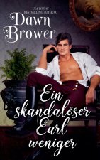 Ein skandalöser Earl weniger