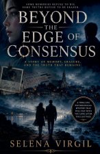 Beyond the Edge of Consensus