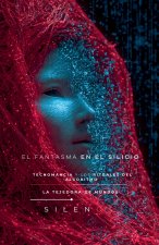 EL FANTASMA EN EL SILICIO