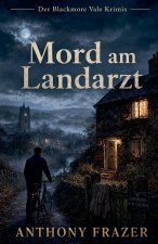 Mord am Landarzt