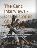 The Cant Interviews - Oral Histories of the John Day Valley