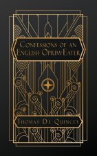 Confessions of an English Opium-Eater