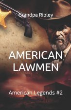 AMERICAN LAWMEN