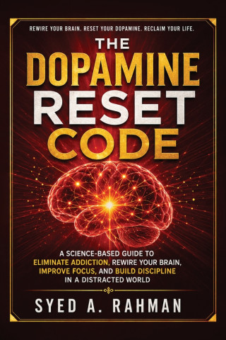 THE DOPAMINE RESET CODE