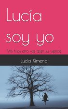 Lucía soy yo