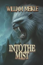 Into The Mist