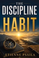 The Discipline Habit
