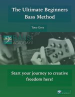 The Ultimate Beginners Bass Method