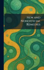New and Nonofficial Remedies