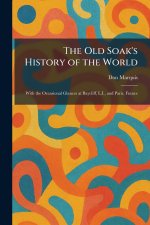 The Old Soak's History of the World