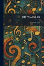 Die Walkure